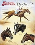 Goodhue, Jim: Legends: Outstanding Quarter Horse Stallions and Mares Goodhue, Jim: Legends: Outstanding Quarter Horse Stallions and Mares