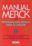 Beers, Mark H.: Manual Merck De Informacion Medica Para El Hogar: The Merck Manual of Medical Information Home Edition Beers, Mark H.: Manual Merck De Informacion Medica Para El Hogar: The Merck Manual of Medical Information Home Edition