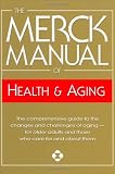 Porter, Robert: The Merck Manual of Health & Aging Porter, Robert: The Merck Manual of Health & Aging