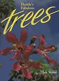 Williams, Winston: Florida's Fabulous Trees
