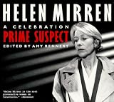 Rennert, Amy: Helen Mirren: Prime Suspect Rennert, Amy: Helen Mirren: Prime Suspect
