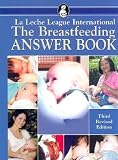 Mohrbacher, Nancy: The Breastfeeding Answer Book