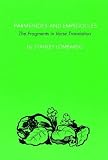 Lombardo, Stanley: Parmenides and Empedocles: The Fragments in Verse Translation Lombardo, Stanley: Parmenides and Empedocles: The Fragments in Verse Translation