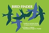 Lederer, Roger J.: Bird Finder: A Guide to Common Birds of Eastern North America