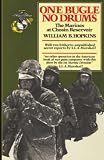 Hopkins, William B.: One Bugle No Drums: The Marines at Chosin Reservoir Hopkins, William B.: One Bugle No Drums: The Marines at Chosin Reservoir