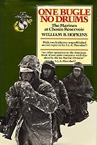 One Bugle No Drums: The Marines at Chosin&hellip;