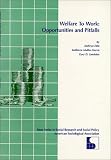 Sandefur, Gary D.: Welfare to Work: Opportunities and Pitfalls