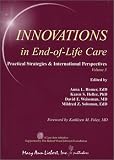 Mildred Solomon: Innovations in End-of-life Care: Practical Strategies And International Perspectives