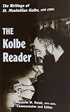 Romb, Anselm: Kolbe Reader