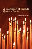 Newman, Daisy: Procession of Friends Newman, Daisy: Procession of Friends
