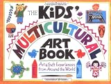 Terzian, Alexandra: The Kid's Multicultural Art Book Terzian, Alexandra: The Kid's Multicultural Art Book