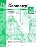 Suppes, Patrick: Key to Geometry: Squares and Rectangles