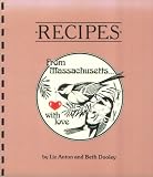 Dooley, Beth: Recipes from Massachusetts With Love
