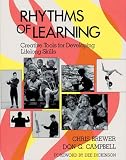 Brewer, Chris B.: Rhythms of Learning : Creative Tools for Creating Lifelong Skills