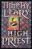 Leary, Timothy: High Priest Leary, Timothy: High Priest