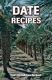 Heetland, Rick I.: Date Recipes