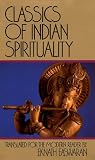 Easwaran, Eknath: Classics of Indian Spirituality