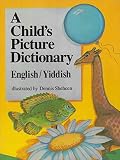 Sheheen, Dennis: A Child's Picture Dictionary