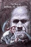 The Best of James H. Schmitz (0915368463) by Olson, Mark L. Olson, Mark L.: The Best of James H. Schmitz