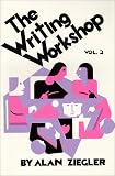 Ziegler, Alan: The Writing Workshop