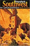 Martres, Laurent: Photographing the Southwest: Colorado & New Mexico