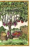 Kalechofsky, Roberta: Vegetarian Judaism: A Guide for Everyone Kalechofsky, Roberta: Vegetarian Judaism: A Guide for Everyone