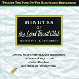 Henderson, Bill: Minutes of the Lead Pencil Club
