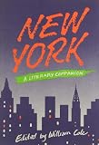 Cole, William: New York: A Literary Companion