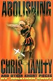 Swift, Jonathan: Abolishing Christianity