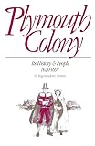 Stratton, Eugene A.: Plymouth Colony: It's History and People 1620-1691