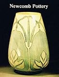 Poesch, Jessie: Newcomb Pottery: An Enterprise for Southern Women, 1885-1904
