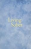[???]: Living Sober