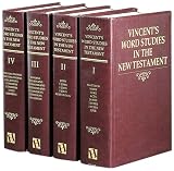 Vincent, M.R.: Vincent's Word Studies on the New Testament