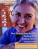 Cole, Raymond: Best Body Best Bones: Your Doctor's Exercise Rx for Lifelong Fitness Cole, Raymond: Best Body Best Bones: Your Doctor's Exercise Rx for Lifelong Fitness