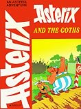 De Goscinny, Rene: Asterix and the Goths