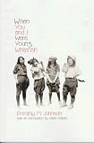 Johnson, Dorothy M.: When You and I Were Young, Whitefish