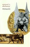 Delany, Samuel R.: Phallos
