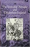 Mattingley, Garrett: Invincible Armada and Elizabethan England Mattingley, Garrett: Invincible Armada and Elizabethan England