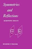 Wigner: Symmetries and Reflections