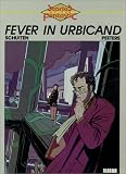 Peeters, Benoit: Fever in Urbicand Peeters, Benoit: Fever in Urbicand