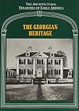 Mullins, Lisa C.: The Georgian Heritage Mullins, Lisa C.: The Georgian Heritage