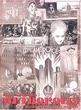 Lang, Fritz: Metropolis Lang, Fritz: Metropolis