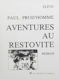 Prud'Homme, Paul: Aventures au Restovite: Cahier de l'Eleve