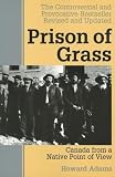 Adams, Howard: Prison of Grass Canada from a Native Point of View Adams, Howard: Prison of Grass Canada from a Native Point of View