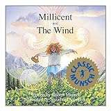 Munsch, Robert: Millicent and the Wind Munsch, Robert: Millicent and the Wind