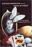 Hutchins, Hazel: Anastasia Morningstar and the Crystal Butterfly