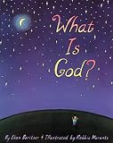 Boritzer, Etan: What Is God? Boritzer, Etan: What Is God?