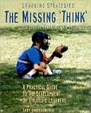 Anderson, Andy: Learning Strategies: The Missing 'Think' in Physical Education and Coaching Anderson, Andy: Learning Strategies: The Missing 'Think' in Physical Education and Coaching