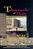 Tabernacle of Hate: Why They Bombed Oklahoma City (0921842562) by Noble, Kerry Noble, Kerry: Tabernacle of Hate: Why They Bombed Oklahoma City
