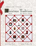 Gilbert: Christmas Traditions Quilt Gilbert: Christmas Traditions Quilt